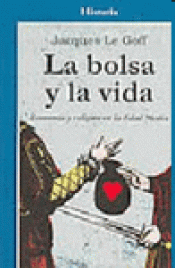 Imagen de cubierta: LA BOLSA Y LA VIDA