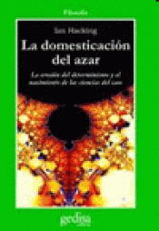 Imagen de cubierta: LA DOMESTICACIÓN DEL AZAR