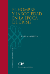 Cover Image: EL HOMBRE Y LA SOCIEDAD EN LA ÉPOCA DE CRISIS