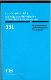 Cover Image: CRISIS INDUSTRIAL Y ESPECIALIZACIÓN TURÍSTICA