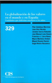 Cover Image: LA GLOBALIZACIÓN DE LOS VALORES EN EL MUNDO Y EN ESPAÑA: CUALIDADES QUE DEBERÍAN