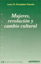 Imagen de cubierta: MUJERES REVOLUCIÓN Y CAMBIO CULTURAL
