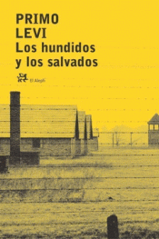 Imagen de cubierta: LOS HUNDIDOS Y LOS SALVADOS