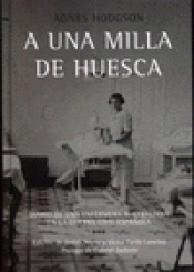 Imagen de cubierta: A UNA MILLA DE HUESCA