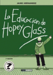 Imagen de cubierta: LA EDUCACIÓN DE HOPEY GLASS