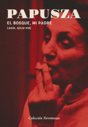 Cover Image: EL BOSQUE, MI PADRE