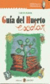 Imagen de cubierta: GUÍA DEL HUERTO ESCOLAR