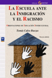 Imagen de cubierta: LA ESCUELA ANTE LA INMIGRACIÓN Y EL RACISMO