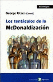 Imagen de cubierta: LOS TENTACULOS DE LA MCDONALDIZACION