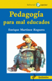 Cover Image: PEDAGOGÍA PARA MAL EDUCADOS