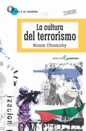 Imagen de cubierta: LA CULTURA DEL TERRORISMO