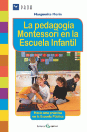 Imagen de cubierta: LA PEDAGOGÍA MONTESORI EN LA ESCUELA INFANTIL