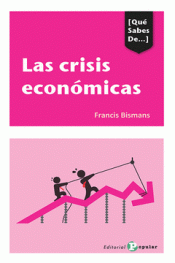 Imagen de cubierta: LAS CRISIS ECONÓMICAS