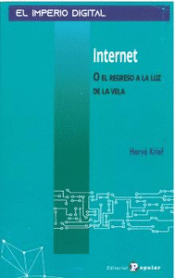 Cover Image: INTERNET O EL REGRESO A LA LUZ DE LA VELA