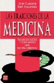 Imagen de cubierta: LAS TRAICIONES DE LA MEDICINA
