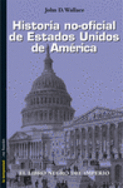 Imagen de cubierta: HISTORIA NO-OFICIAL DE ESTADOS UNIDOS DE AMÉRICA