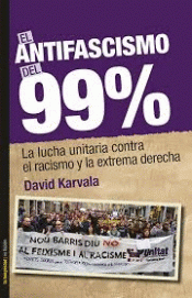 Imagen de cubierta: EL ANTIFASCISMO DEL 99%