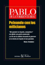 Imagen de cubierta: PELEANDO CON LOS MILICIANOS