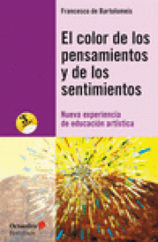 Imagen de cubierta: EL COLOR DE LOS PENSAMIENTOS Y DE LOS SENTIMIENTOS