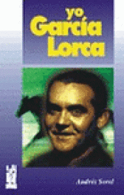 Imagen de cubierta: YO, GARCÍA LORCA