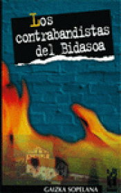 Imagen de cubierta: LOS CONTRABANDISTAS DEL BIDASOA