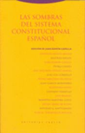 Imagen de cubierta: LAS SOMBRAS DEL SISTEMA CONSTITUCIONAL ESPAÑOL