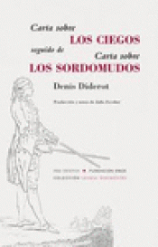 Imagen de cubierta: CARTA SOBRE LOS CIEGOS SEGUIDA DE CARTA SOBRE LOS SORDOMUDOS