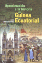 Imagen de cubierta: APROXIMACIÓN A LA HISTORIA DE GUINEA ECUATORIAL