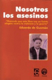 Imagen de cubierta: NOSOTROS, LOS ASESINOS