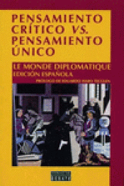 Imagen de cubierta: PENSAMIENTO CRÍTICO VS PENSAMIENTO ÚNICO