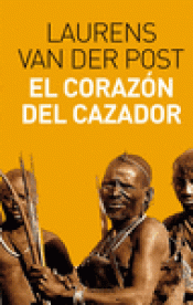 Imagen de cubierta: EL CORAZÓN DEL CAZADOR