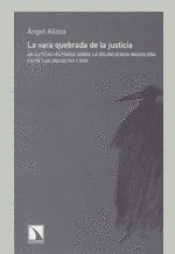 Imagen de cubierta: LA VARA QUEBRADA DE LA JUSTICIA