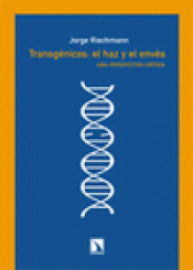 Imagen de cubierta: TRANSGÉNICOS : EL HAZ Y EL ENVÉS