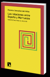 Imagen de cubierta: LAS RELACIONES ENTRE ESPAÑA Y MARRUECOS
