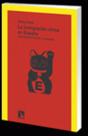 Imagen de cubierta: LA INMIGRACIÓN CHINA EN ESPAÑA
