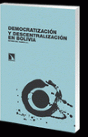 Imagen de cubierta: DEMOCRATIZACIÓN Y DESCENTRALIZACIÓN EN BOLIVIA