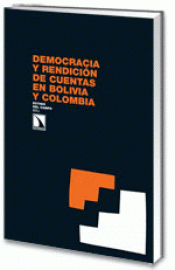 Imagen de cubierta: DEMOCRACIA Y RENDICIÓN DE CUENTAS EN BOLIVIA Y COLOMBIA