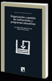 Imagen de cubierta: ORGANIZACIÓN Y GESTIÓN DE INSTITUCIONES Y PROGRAMAS EDUCATIV