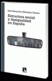Imagen de cubierta: ESTRUCTURA SOCIAL Y DESIGUALDAD EN ESPAÑA
