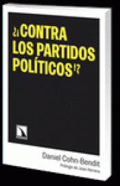 Imagen de cubierta: CONTRA LOS PARTIDOS POLÍTICOS!?