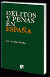 Imagen de cubierta: DELITOS Y PENAS EN ESPAÑA