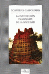 Imagen de cubierta: LA INSTITUCIÓN IMAGINARIA DE LA SOCIEDAD