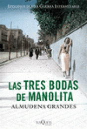 Imagen de cubierta: LAS TRES BODAS DE MANOLITA