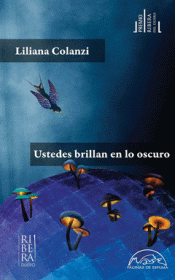 Cover Image: USTEDES BRILLAN EN LO OSCURO