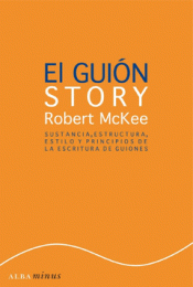Imagen de cubierta: EL GUIÓN. STORY