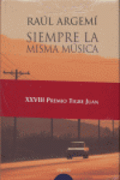 Imagen de cubierta: SIEMPRE LA MISMA MÚSICA