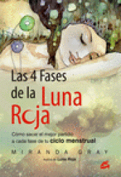 Imagen de cubierta: LAS 4 FASES DE LA LUNA ROJA