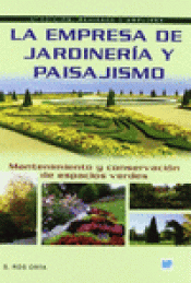 Imagen de cubierta: LA EMPRESA DE JARDINERÍA Y PAISAJISMO