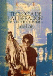 Imagen de cubierta: TEOLOGÍA DE LA LIBERACIÓN