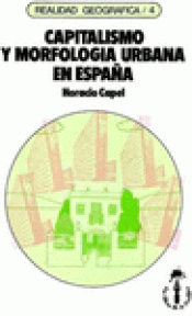Imagen de cubierta: CAPITALISMO Y MORFOLOGÍA URBANA EN ESPAÑA